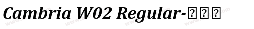Cambria W02 Regular字体转换